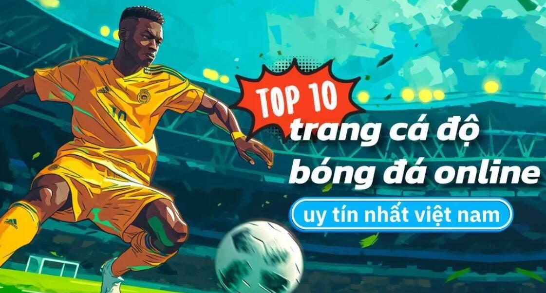 8xbet Top 10 trang cá độ bóng đá online uy tín nhất việt nam